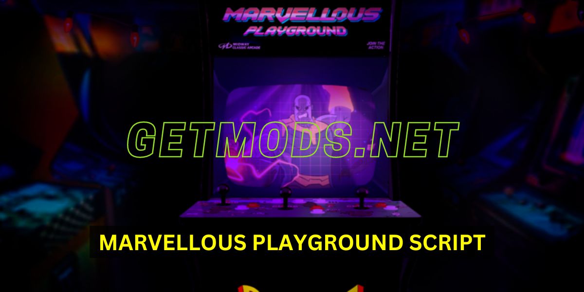 Marvellous Playground Script