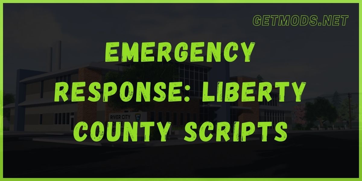 Emergency Response Liberty County Script