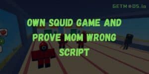 Own Squid Game and Prove Mom Wrong